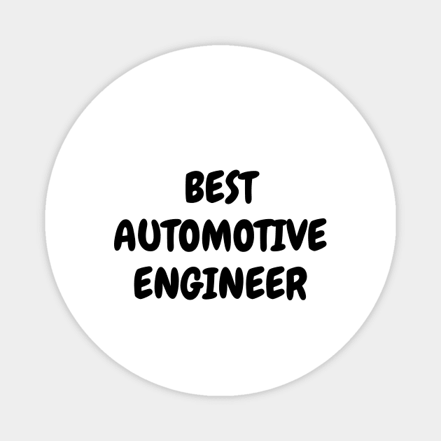 Best automotive engineer Magnet by Word and Saying